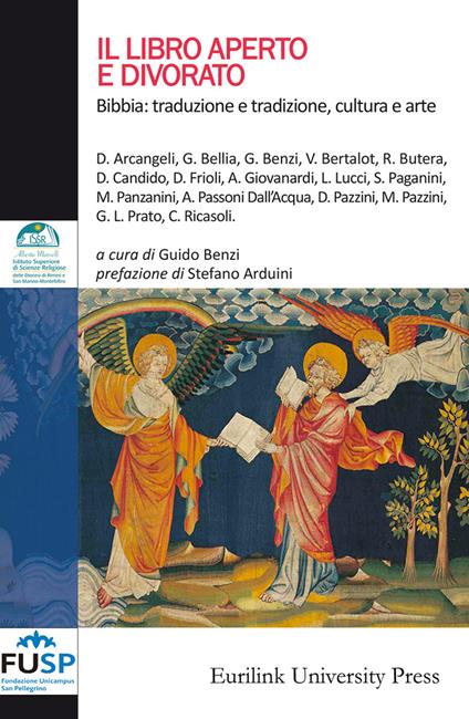 Il libro aperto e divorato. Bibbia: traduzione e tradizione, cultura e arte. Nuova ediz. - copertina