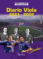 Diario Viola 2021-2022. I bomber