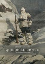 Quindici-diciotto. Tra storia e metastoria