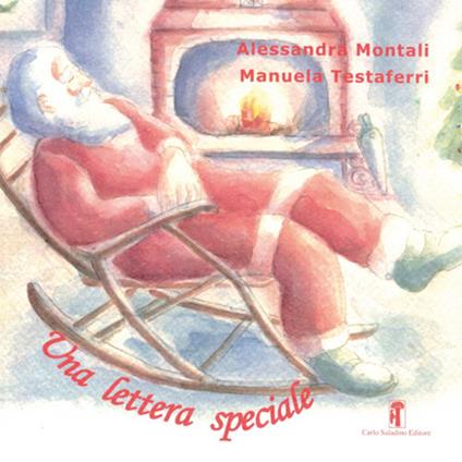 Una lettera speciale. Ediz. a caratteri grandi - Alessandra Montali - copertina