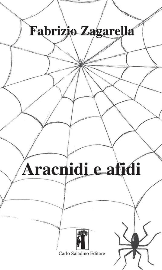 Aracnidi e afidi - Fabrizio Zagarella - copertina