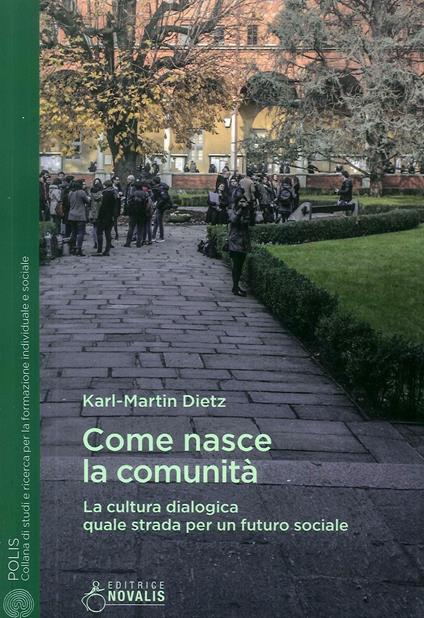 Come nasce la comunità - Karl-Martin Dietz - copertina