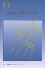 Sette voci parlano