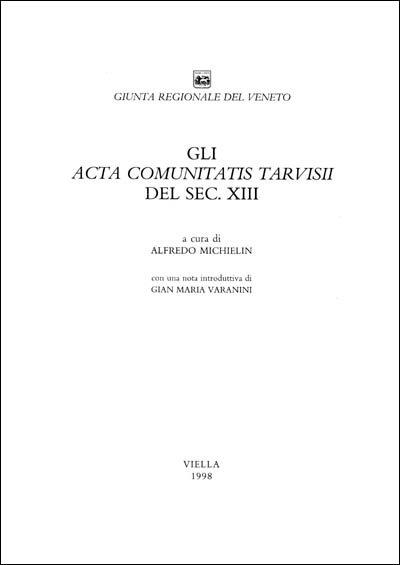 Gli acta comunitatis Tarvisii del sec. XIII - copertina