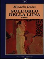 Sull'orlo della luna