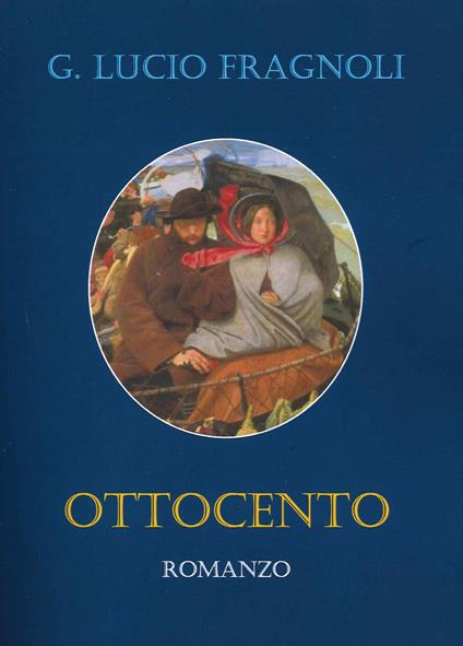 Ottocento - Giuseppe Lucio Fragnoli - copertina