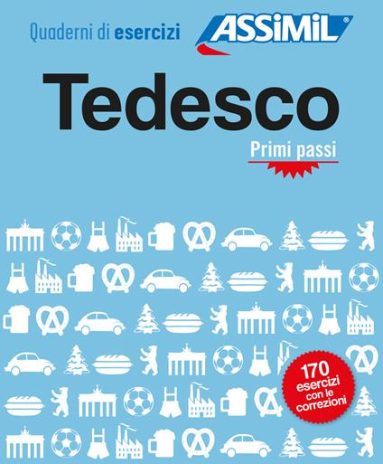 Tedesco. Quaderno di esercizi. Primi passi - Bettina Schödel - copertina