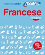 Francese. Quaderno di esercizi. Primi passi. Ediz. bilingue