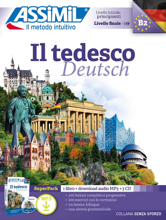 Il tedesco. Con 3 CD-Audio. Con File audio per il download - Bettina Schödel - copertina