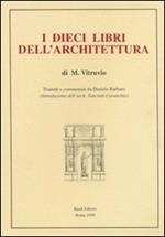 I dieci libri dell'architettura (rist. anast. 1567)