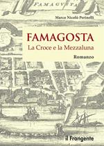 Famagosta. La croce e la mezzaluna