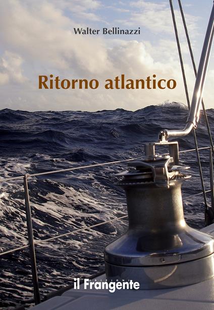 Ritorno atlantico - Walter Bellinazzi - ebook