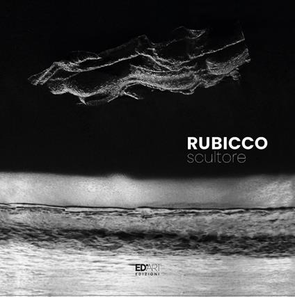 Rubicco scultore. Ediz. multilingue - Giuseppe Rubicco - copertina