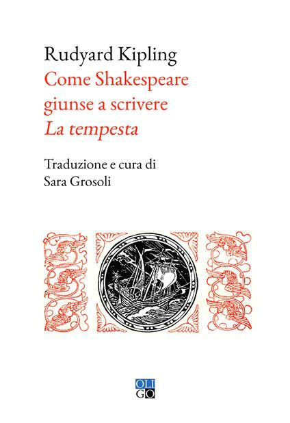 Come Shakespeare giunse a scrivere «La tempesta » - Rudyard Kipling - copertina