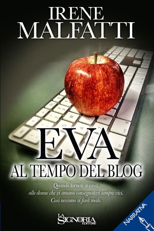 Eva al tempo del blog - Irene Malfatti - copertina