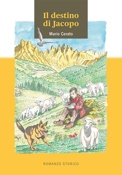 Il destino di jacopo - Mario Cerato - copertina