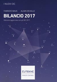 I Nuovi OIC. Bilancio 2017 - Fabrizio Bava - Alain Devalle - - Libro ...