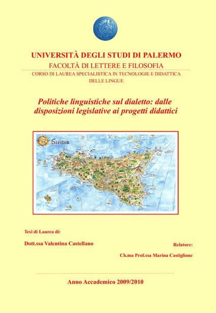 Politiche linguistiche sul dialetto: dalle disposizioni legislative ai progetti didattici - Valentina Castellano - copertina