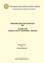 Tesi di laurea. Percorso abilitante speciale PAS. Classe A346. Lingua e civiltà straniera-inglese