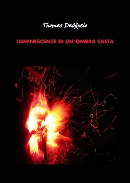 Luminescenze di un'ombra cheta - Thomas Daddezio - copertina