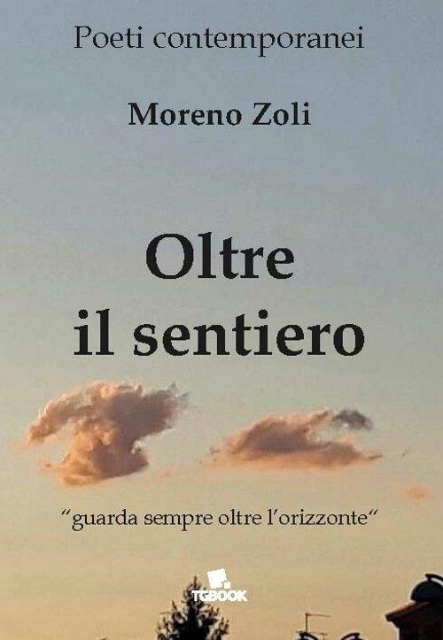 Oltre il sentiero - Moreno Zoli - copertina