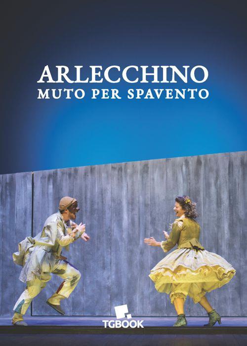 Arlecchino muto per spavento - Marco Zoppello - copertina