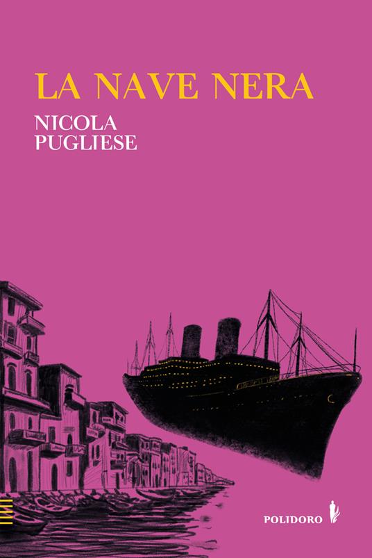 La nave nera - Nicola Pugliese - copertina