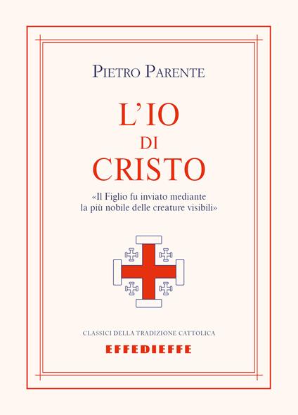 L'io di Cristo - Pietro Parente - copertina