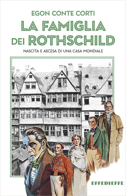 La famiglia dei Rothschild - Egon Conte Corti - copertina