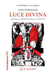 Image of Luce Divina. Vol. 1: dogma, Il.
