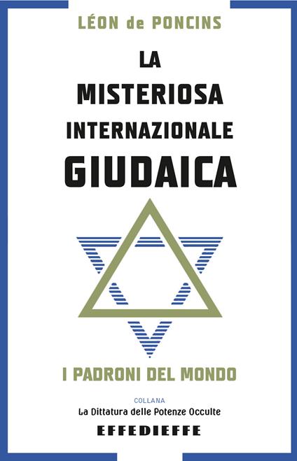 La misteriosa Internazionale Giudaica - Léon De Poncins - copertina