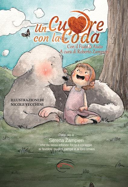 Un cuore con la coda. Con il fiuto ti aiuto - copertina