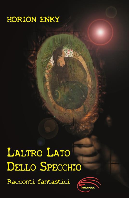 L'altro lato dello specchio - Horion Enky - copertina