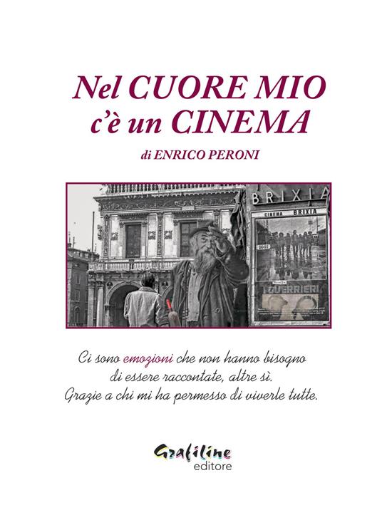 Nel cuore mio c'è un cinema - Enrico Peroni - copertina