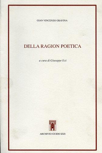 Della ragion poetica - Gianvincenzo Gravina - copertina