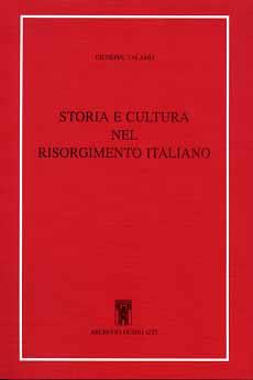 Storia e cultura nel Risorgimento italiano - Giuseppe Talamo - copertina