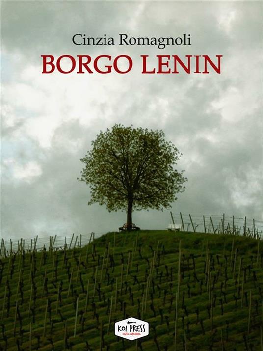 Borgo Lenin - Cinzia Romagnoli - ebook
