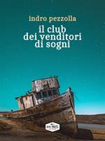 Il club dei venditori di sogni