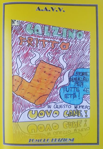 Calzino fritto. Vol. 1 - copertina