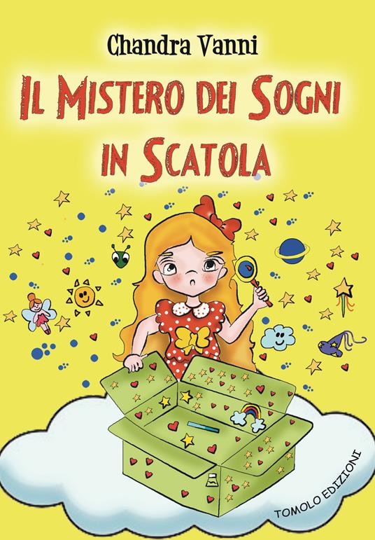 Il mistero dei sogni in scatola - Chandra Vanni - copertina