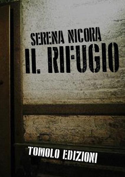 Il rifugio - Serena Nicora - copertina