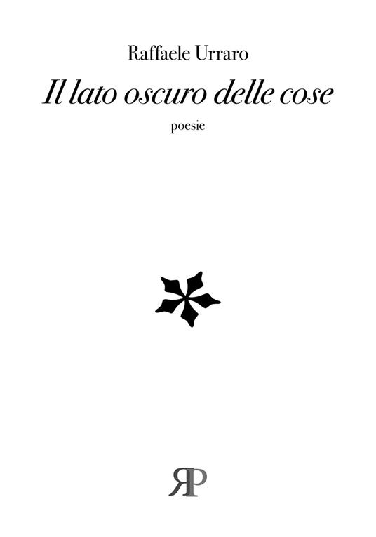 Il lato oscuro delle cose - Raffaele Urraro - copertina