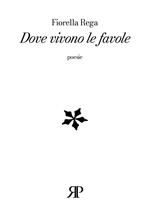 Dove vivono le favole