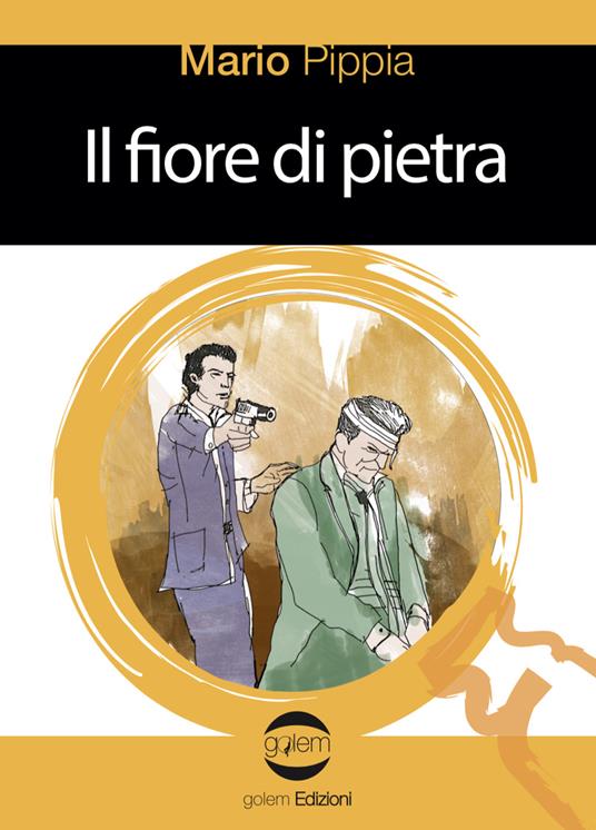 Il fiore di pietra - Mario Pippia - copertina