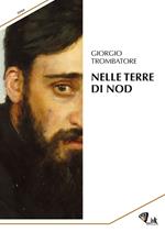 Nelle terre di Nod