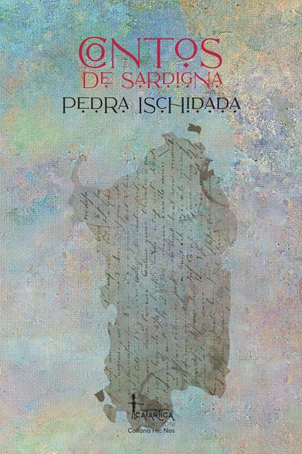 Pedra ischidada. Contos de Sardigna - copertina