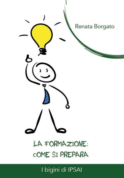 La formazione. Come si prepara - Renata Borgato - copertina