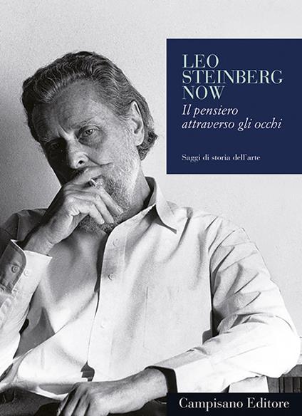 Leo Steinberg now. Il pensiero attraverso gli occhi - copertina