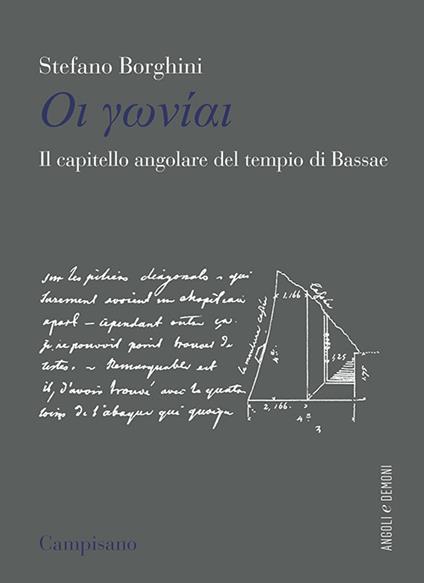 Il capitello angolare del tempio di Bassae - Stefano Borghini - copertina