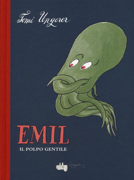 Emil il polpo gentile - Tomi Ungerer - copertina